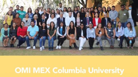 OMI-MEX Columbia University Seminar Maternal and Infant Health